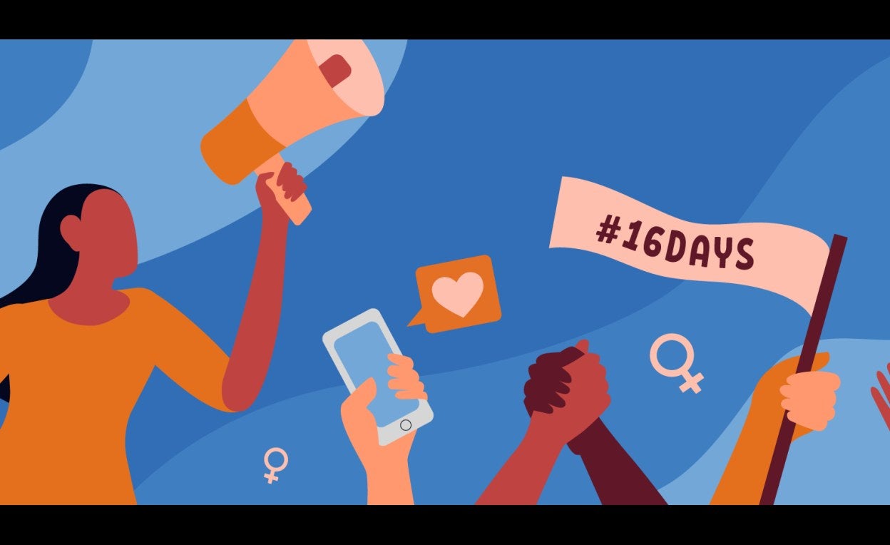 The 16 Days of Activism against Gender-Based Violence is an annual international campaign that kicks off on 25 November, the International Day for the Elimination of Violence against Women, and runs until 10 December, Human Rights Day.
